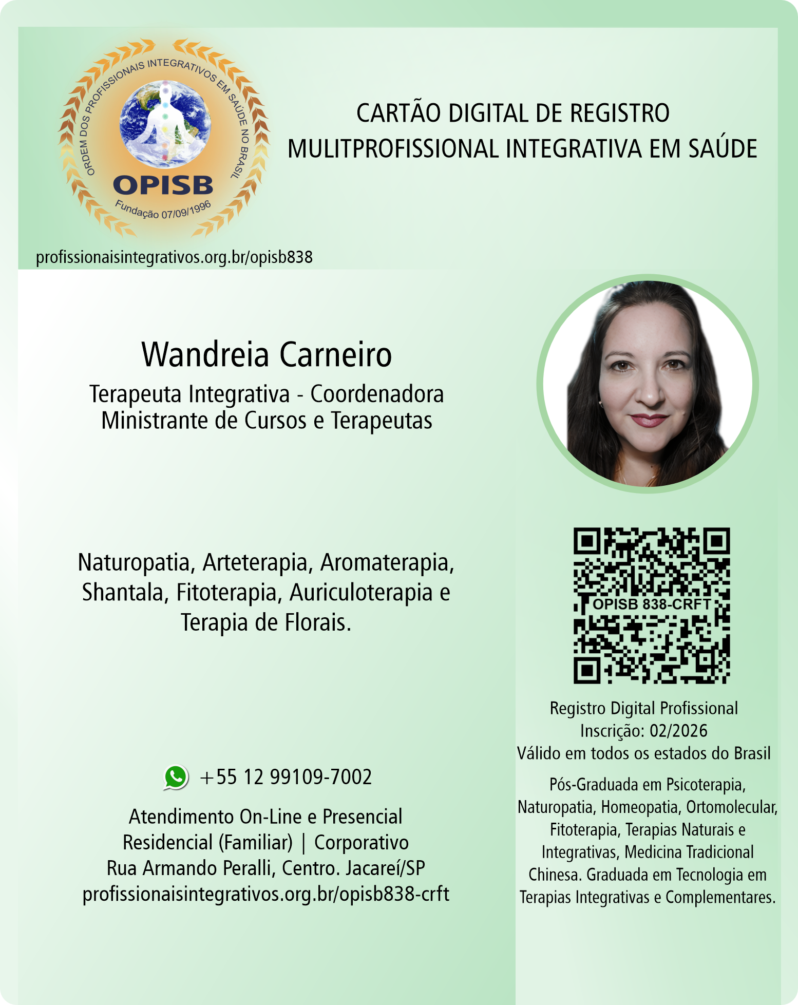 OPISB 838 Wandreia Carneiro | Terapeuta Integrativa - Coordenadora Ministrante de Cursos e Terapeutas