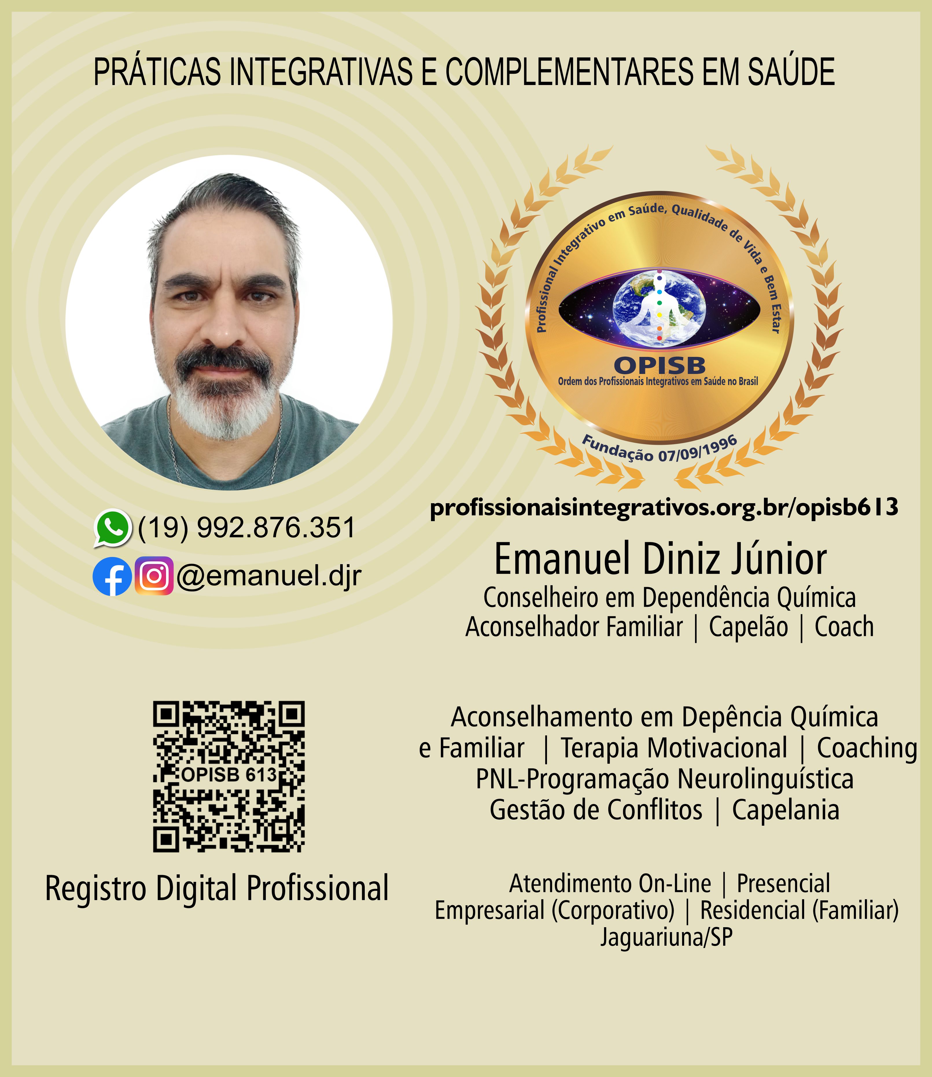 OPISB 613 Emanuel Diniz Júnior Conselheiro em Dependência Química Aconselhador Familiar | Capelão | Coach