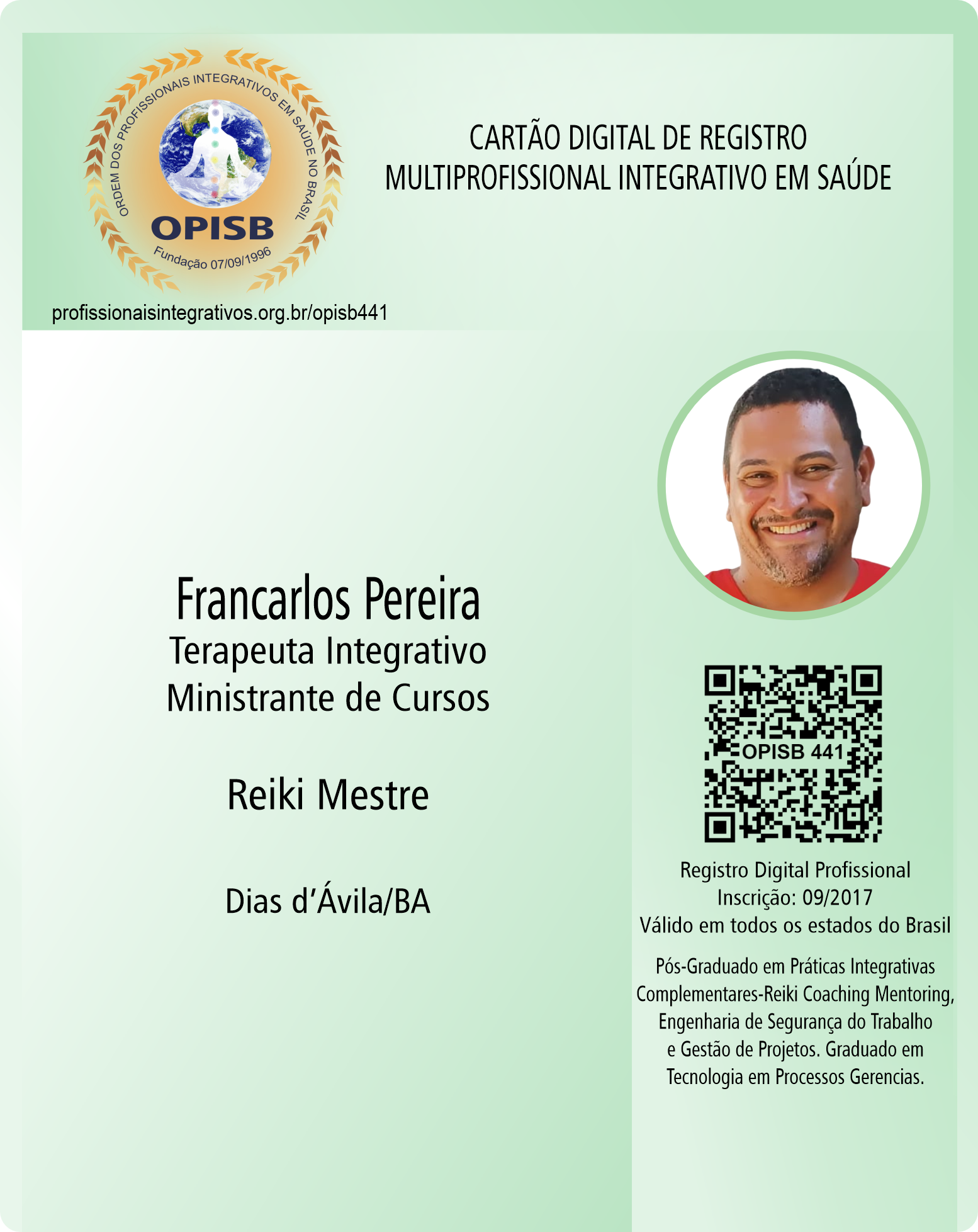 OPISB 441 Francarlos Pereira | Terapeuta Integrativo | Registro Profissional | Mestre Reiki | Dias D'Ávila - Bahia