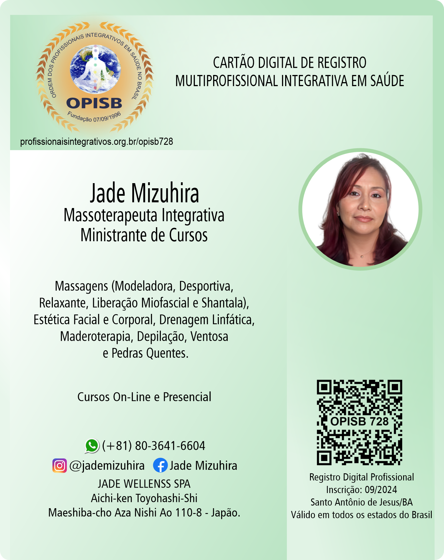 OPISB 728 Jade Mizuhira | Massoterapeuta Integrativa - Ministrante de Cursos | Registro Profissional | Japão