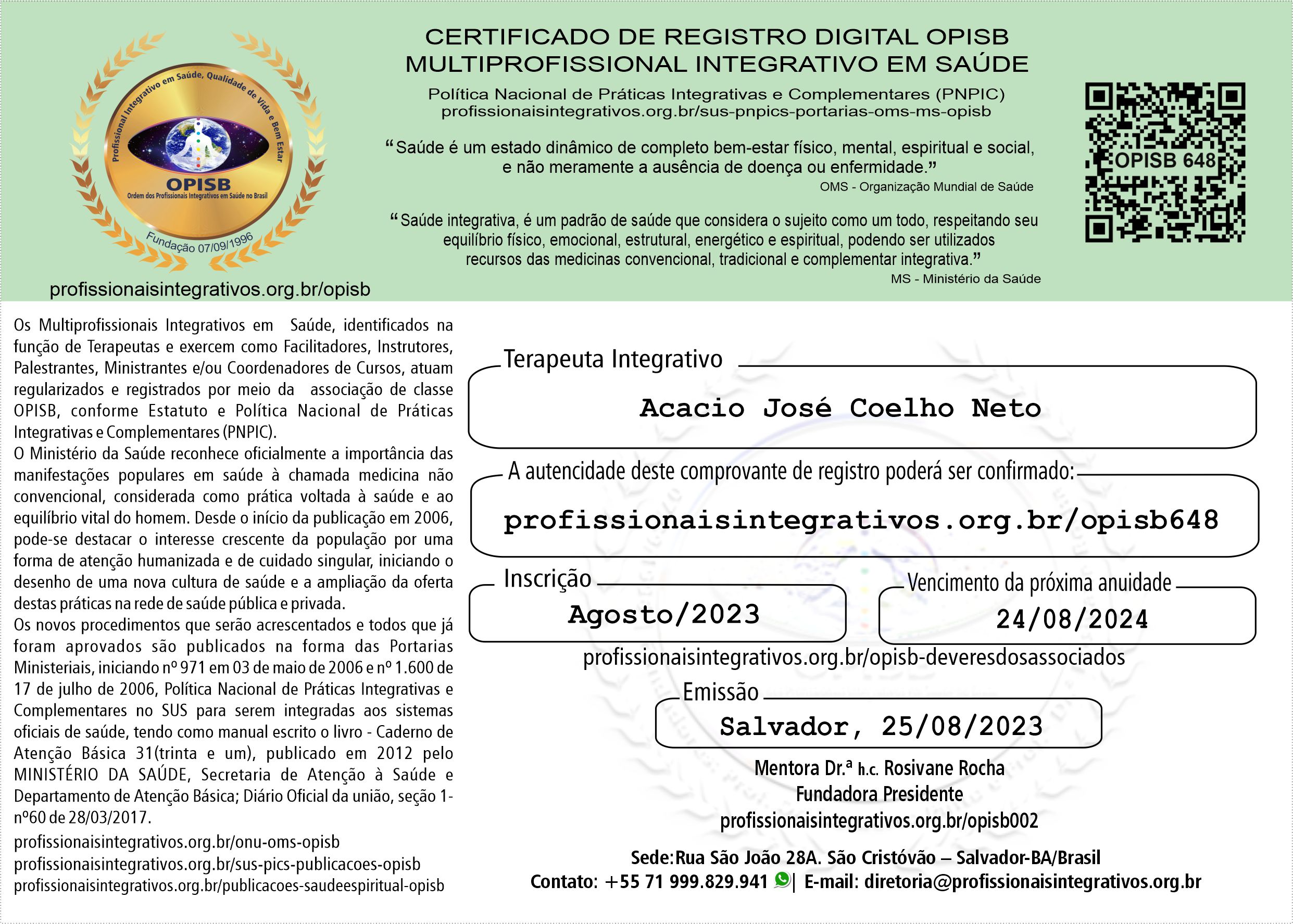 Dr. Acacio Coelho | Terapeuta Integrativo | Multiprofissional Integrativo em Saúde | Registro Profissional  | Camboriú - Santa Catarina | Kline Odonto