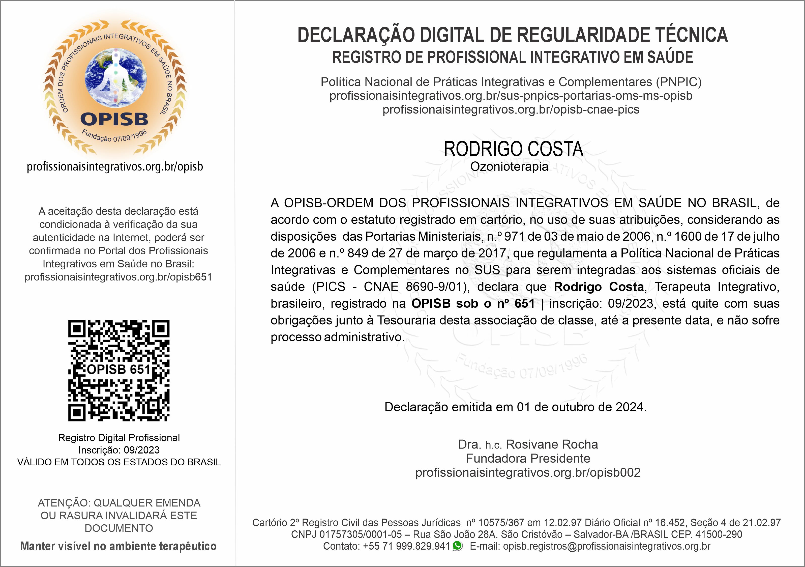 OPISB 651 Dr. Rodrigo Costa Declaração Digital de Regularidade Técnica