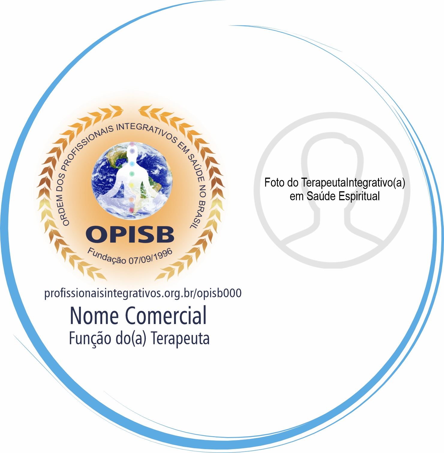 OPISB 000  Nome do Terapeuta Integrativo(a) em Saúde Espiritual