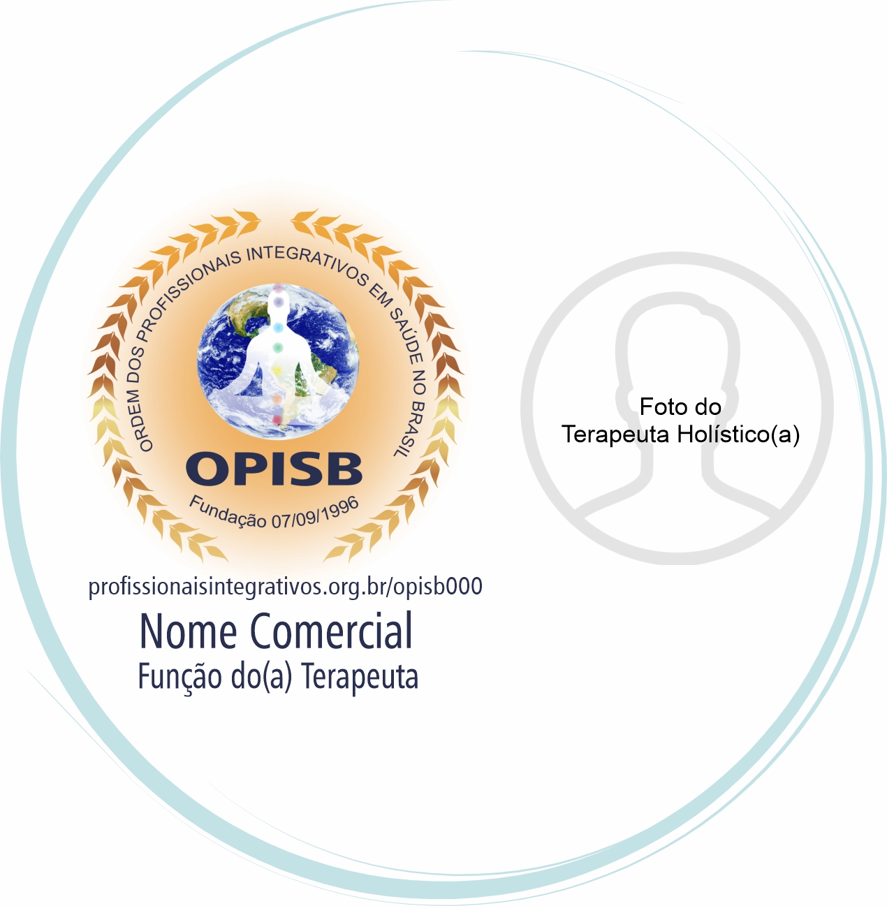 OPISB 000  Nome do Profissional Terapeuta Holístico(a)