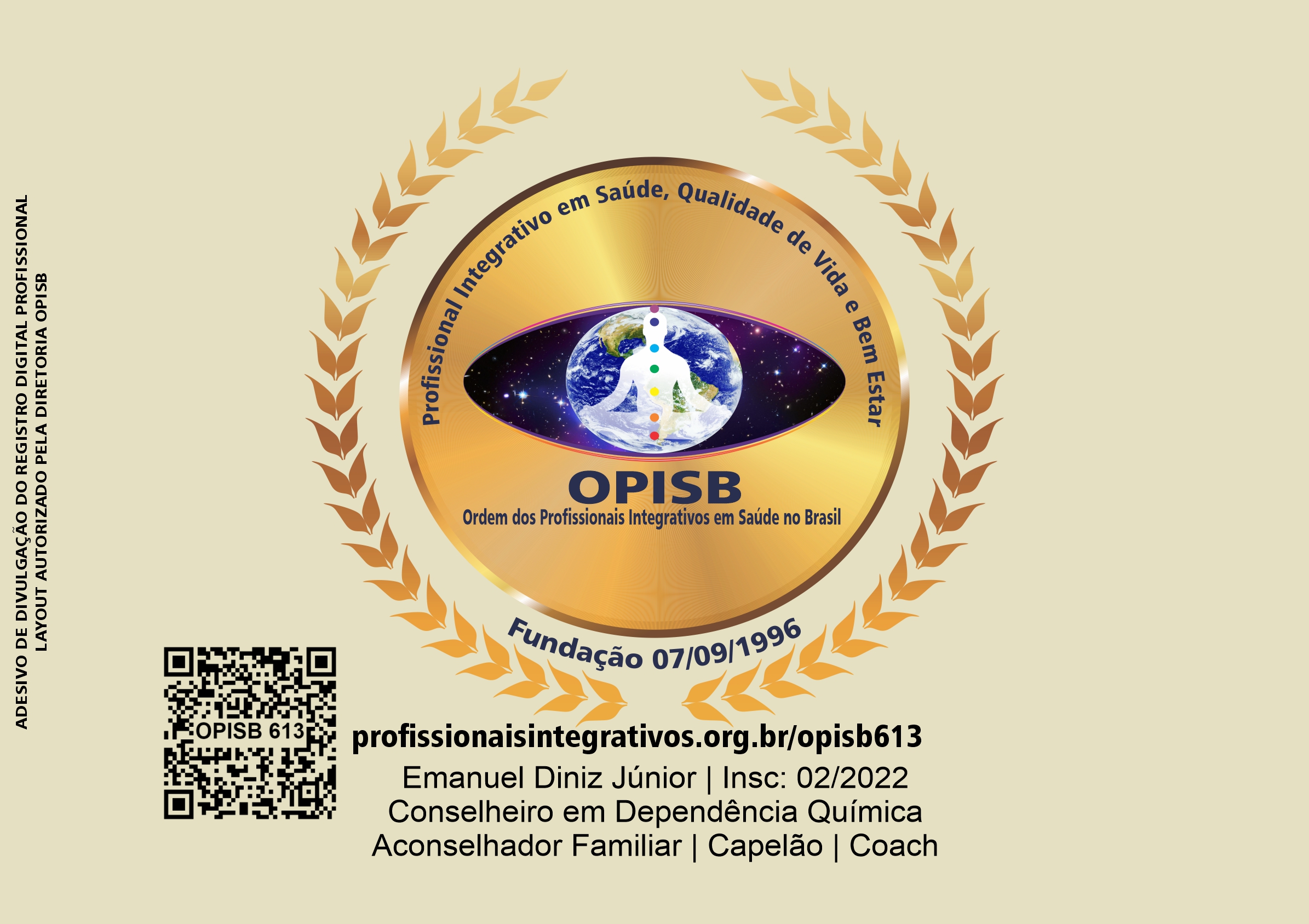 OPISB 613 Emanuel Diniz Júnior Conselheiro em Dependência Química Aconselhador Familiar | Capelão | Coach