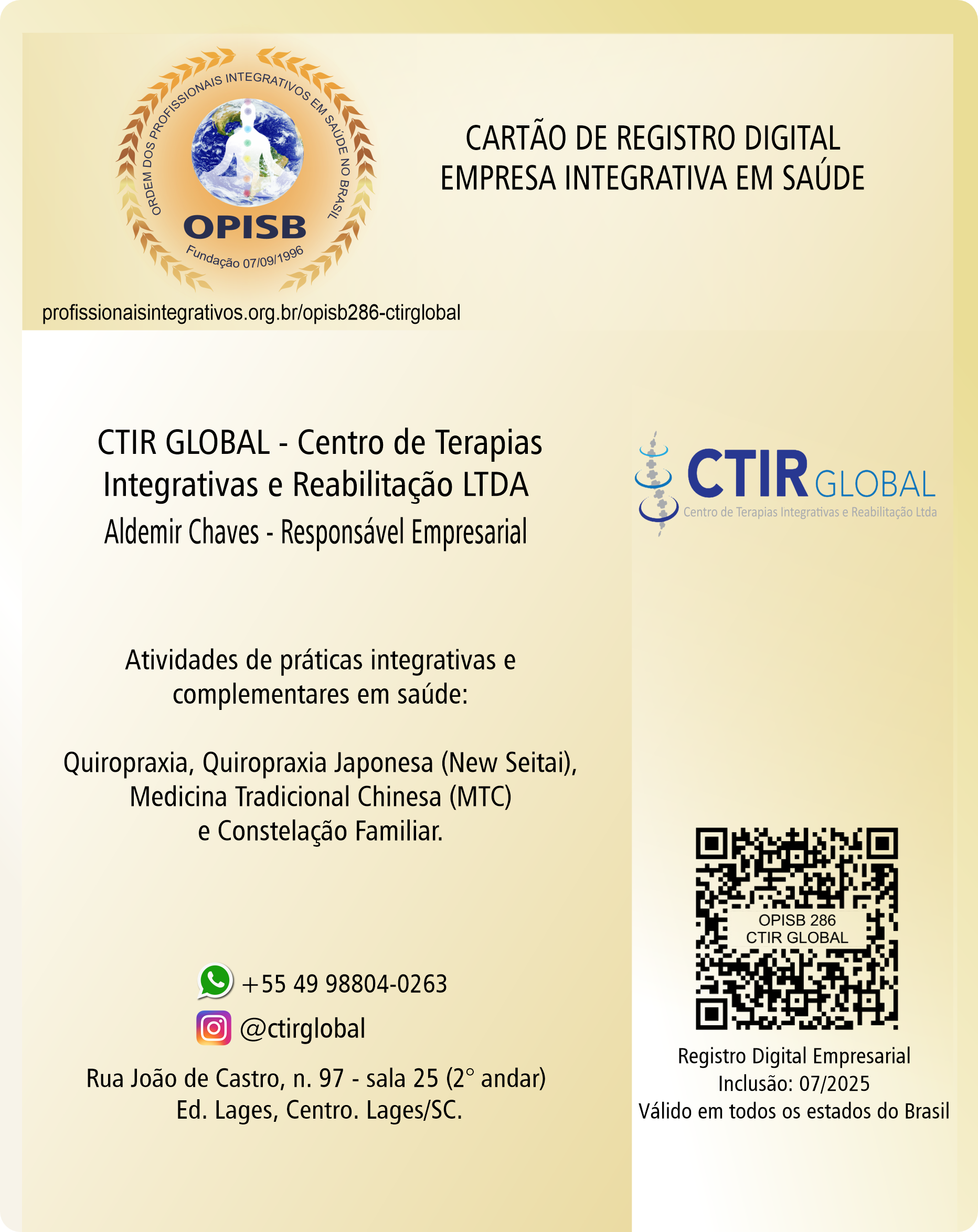 OPISB 286-CTIRGLOBAL Cartão Digital de Registro Empresarial | Aldemir Chaves | Curso Registrado de Quiropraxia Japonesa (New Seitai) | Santa Catarina - Lages