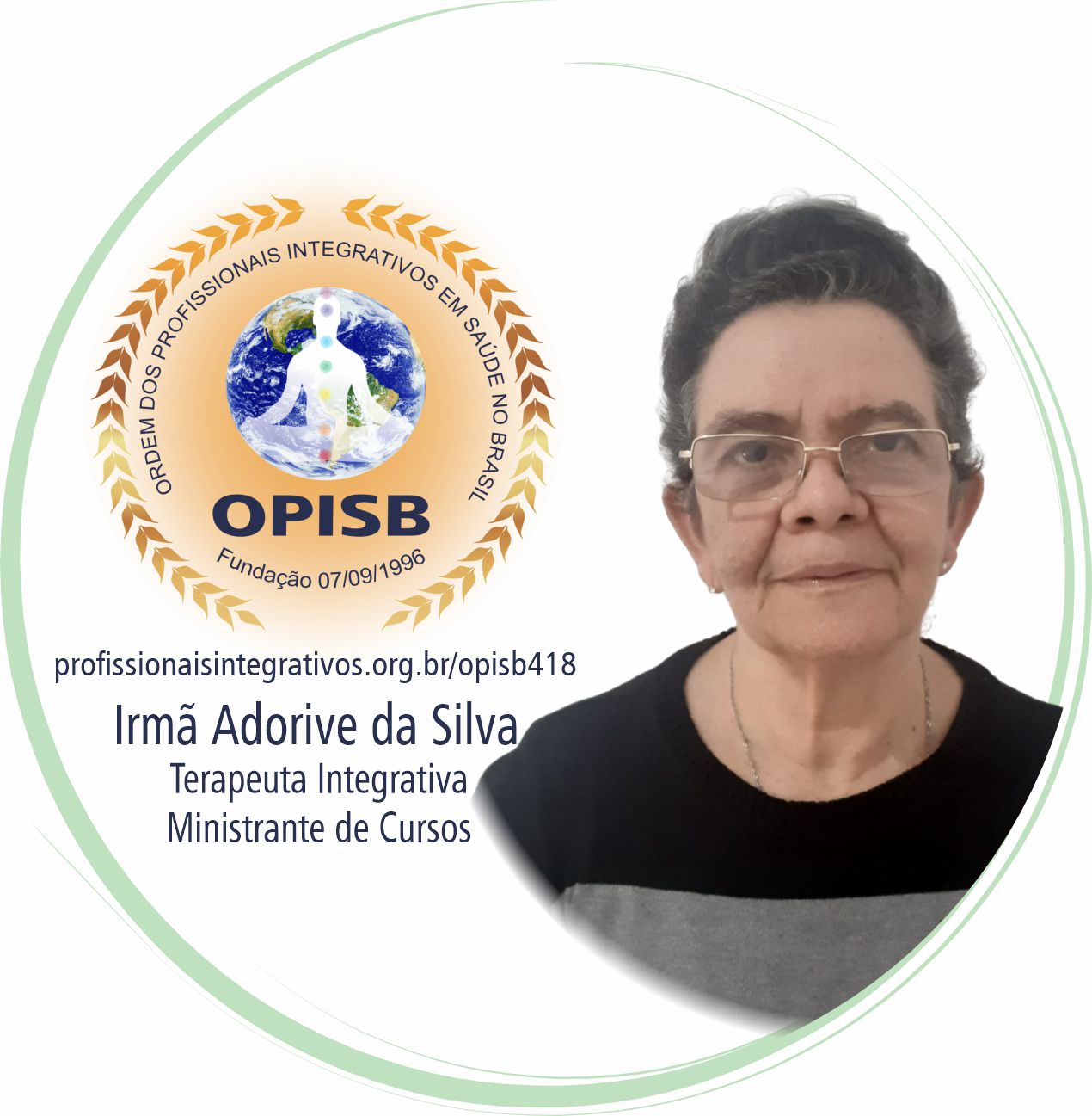 OPISB 418 Irmã Adorive da Silva - Multiprofissional Integrativa em Saúde