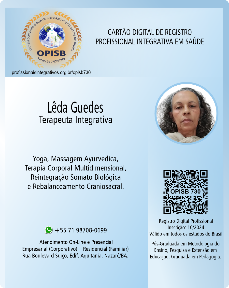 OPISB 730 Lêda Guedes | Terapeuta Integrativa | Registro Profissional | Yoga , Massagem Ayurvedica, Massoterapia | Salvador - Bahia