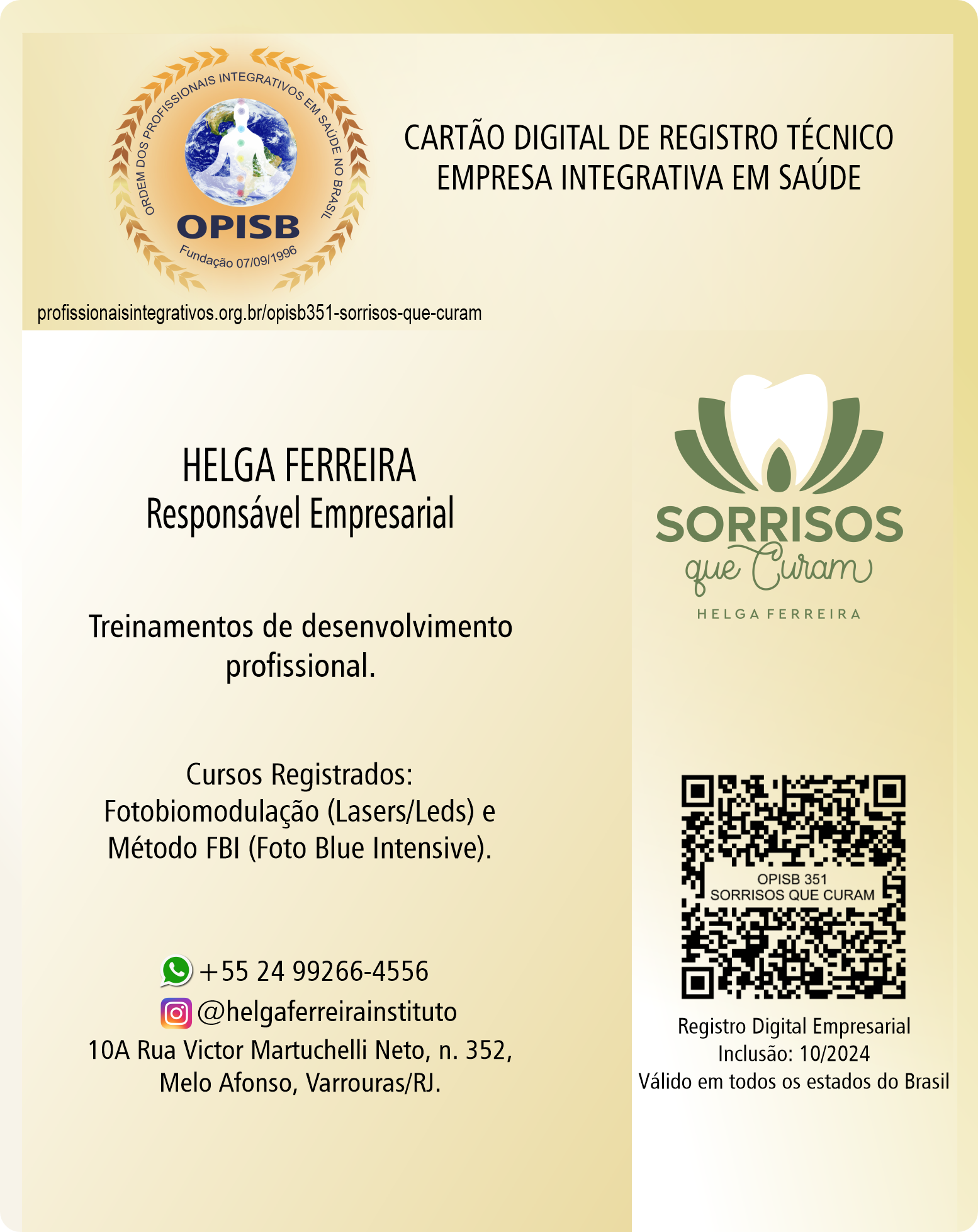 OPISB 351-SORRISOS QUE CURAM Empresa Integrativa em Saúde - Helga Ferreira