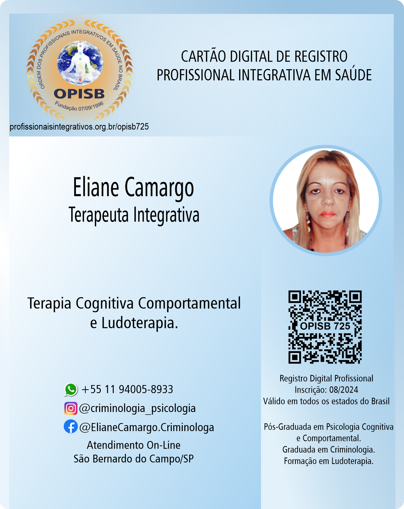 OPISB 725 Eliane Camargo Terapeuta Integrativa - Registro Profissional de Terapeuta - São Bernardo dos Campos - São Paulo - instagram  @criminologia_psicologia