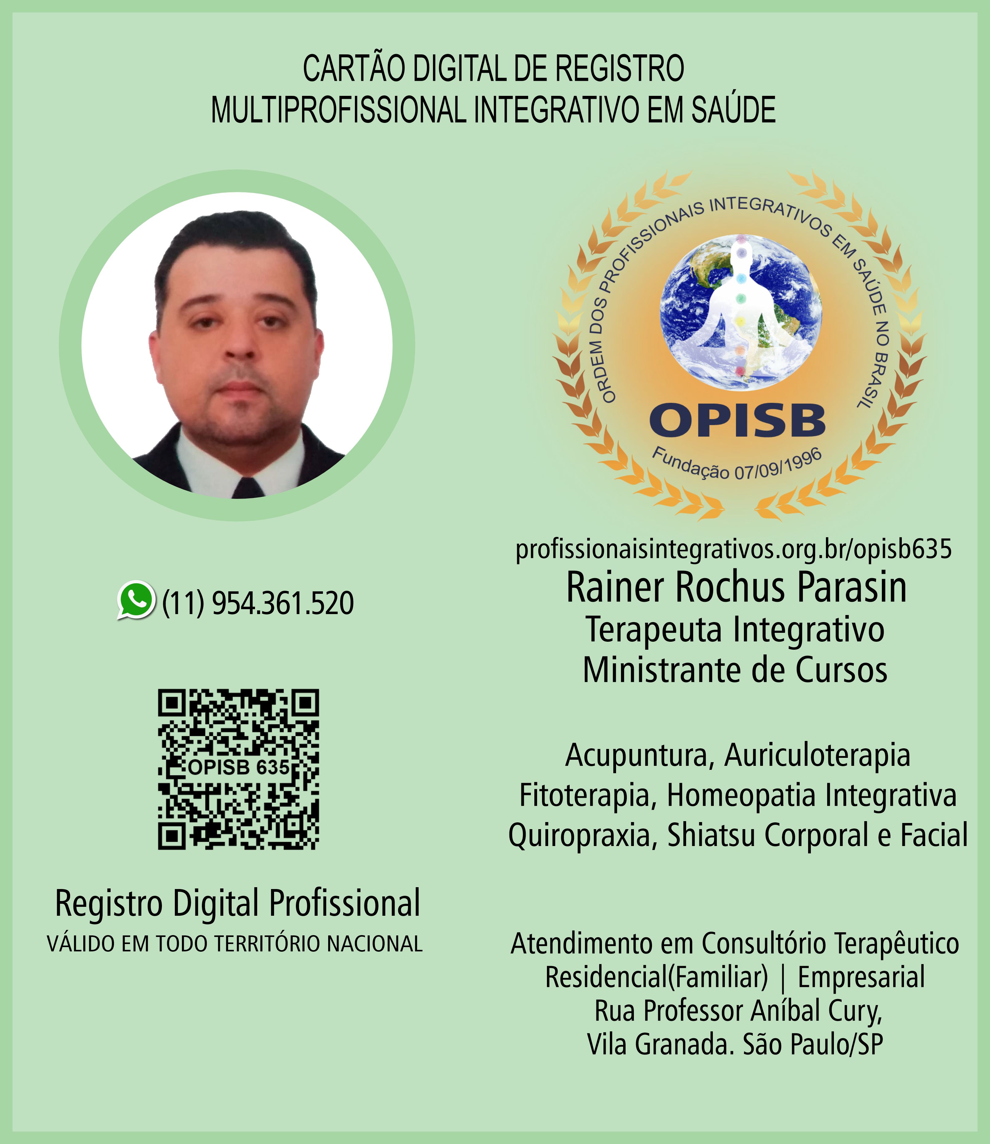 OPISB 635 Rainer Rochus Parasin |  Terapeuta Integrativo Ministrante de Cursos | Multiprofissional Integrativo em Saúde | PICS | Vila Granada - São Paulo