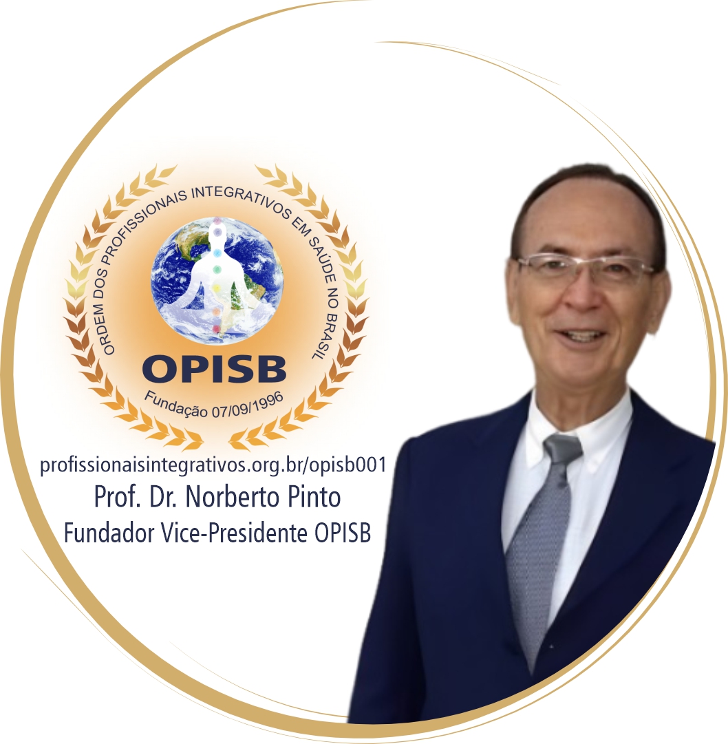 OPISB 001 Prof. Dr. Norberto Pinto Fundador Vice-Presidente OPISB