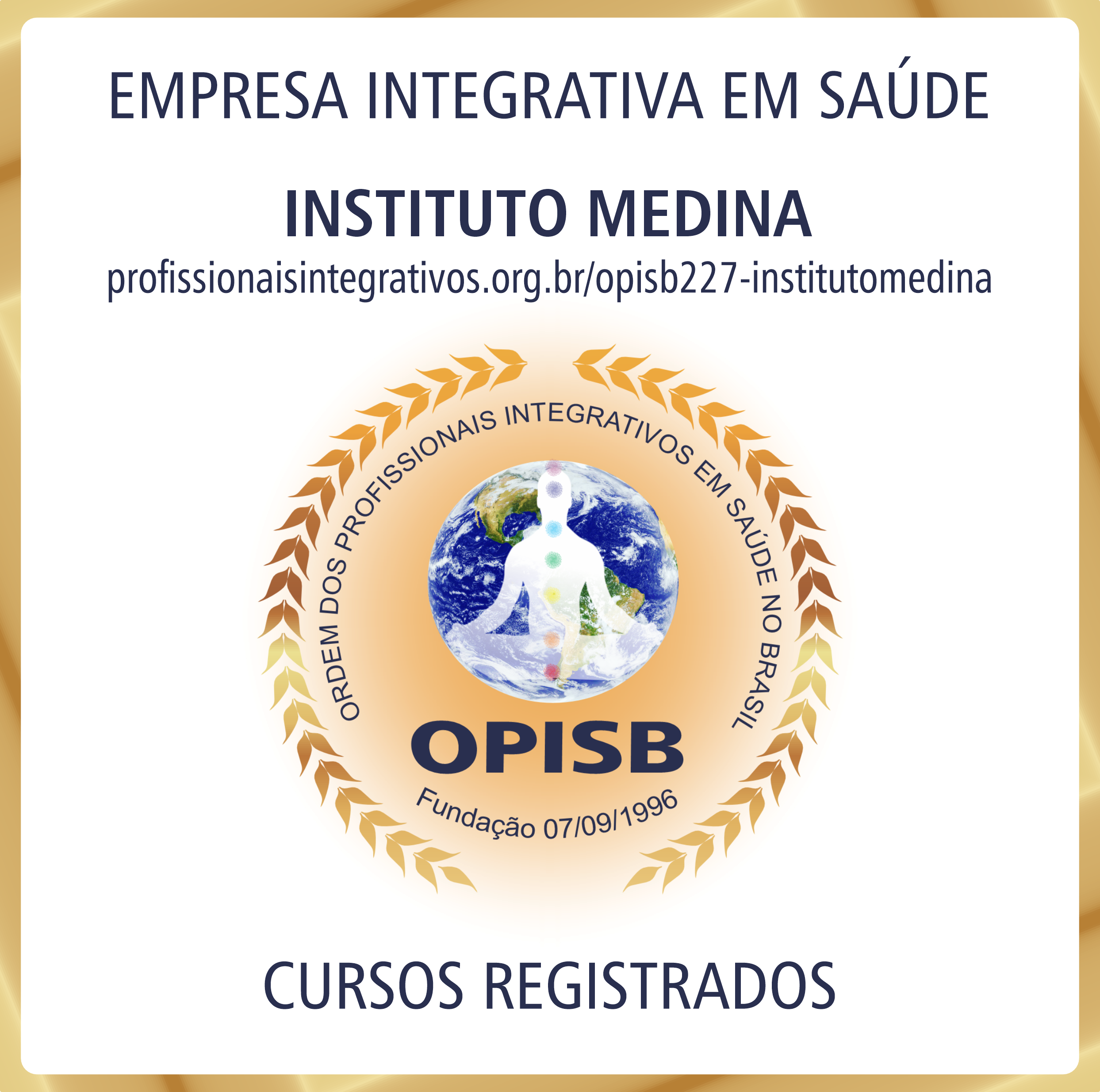 OPISB 227 Instituto Medina - Empresa Integrativa em Saúde