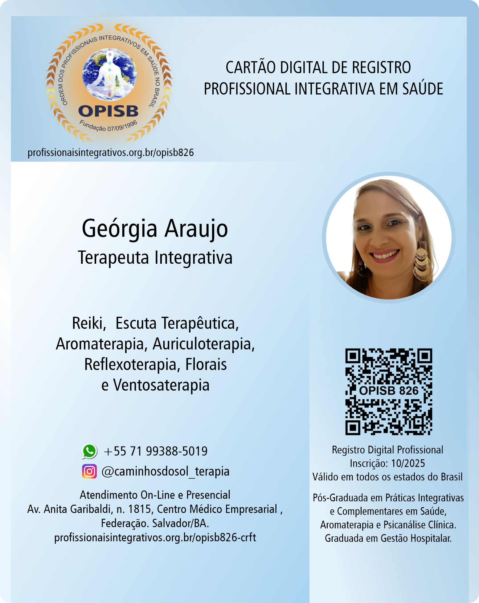 OPISB 826 Geórgia Araujo - Terapeuta Integrativa | Registro Profissional  |  Salvador - Bahia