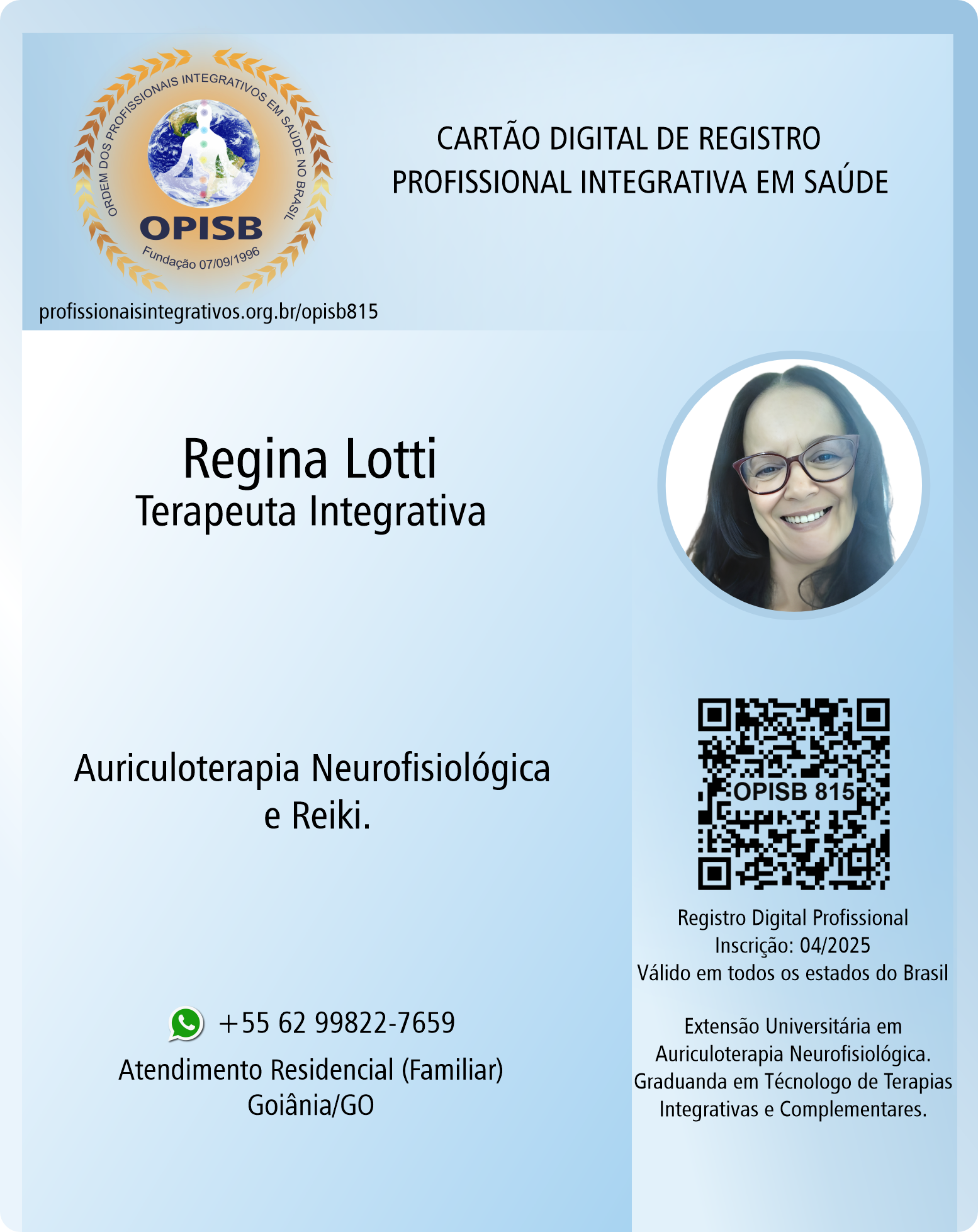 OPISB 815 Regina Lotti | Registro Profissional Terapeuta Integrativa | Goiânia - Goiás