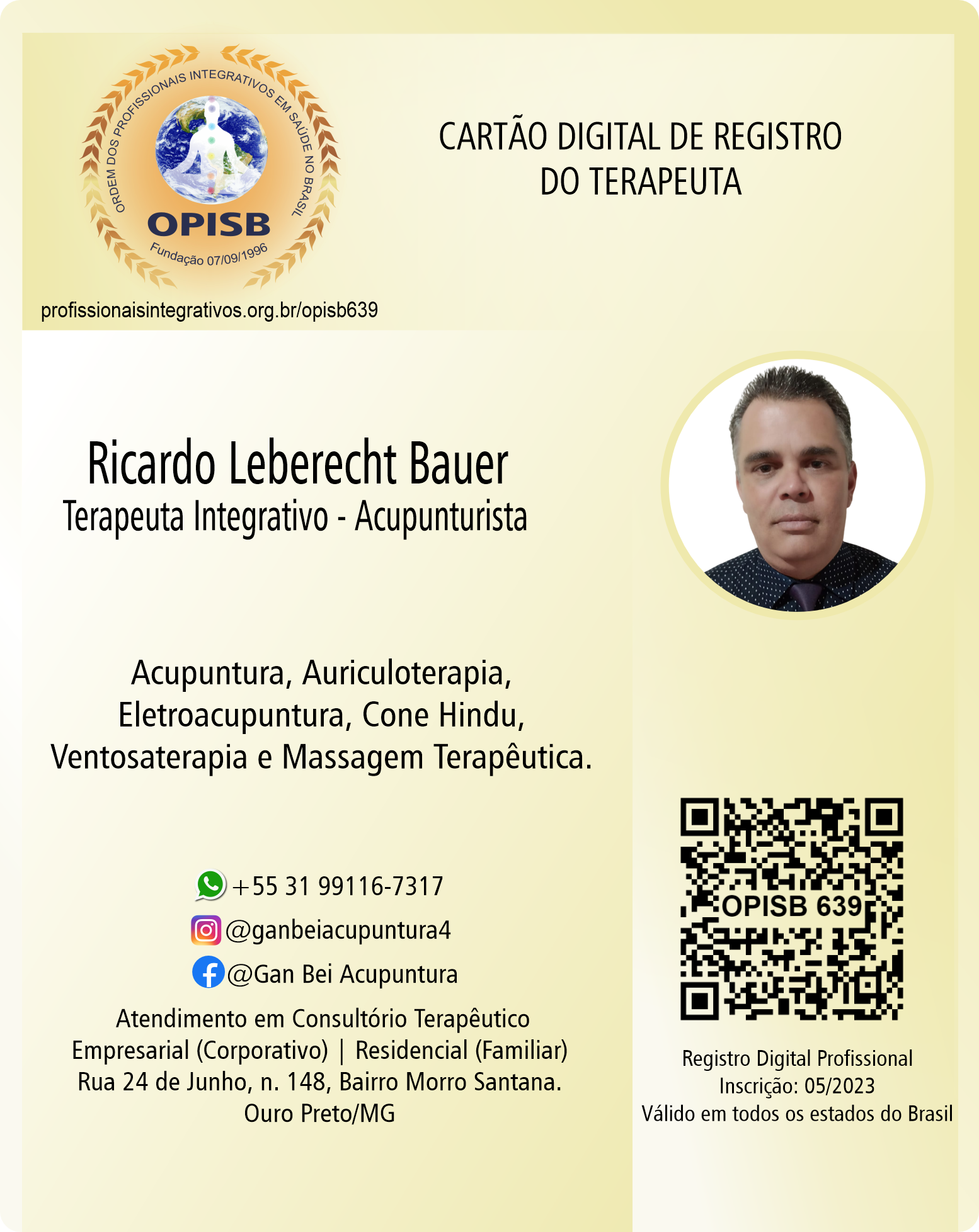 OPISB 639 Cartão Digital de Registro | Ricardo Leberecht Bauer - Terapeuta Integrativo - Acupunturista | instagram  @ganbeiacupuntura4 | facebook  Gan Bei Acupuntura |  Ouro Preto - Minas Gerais