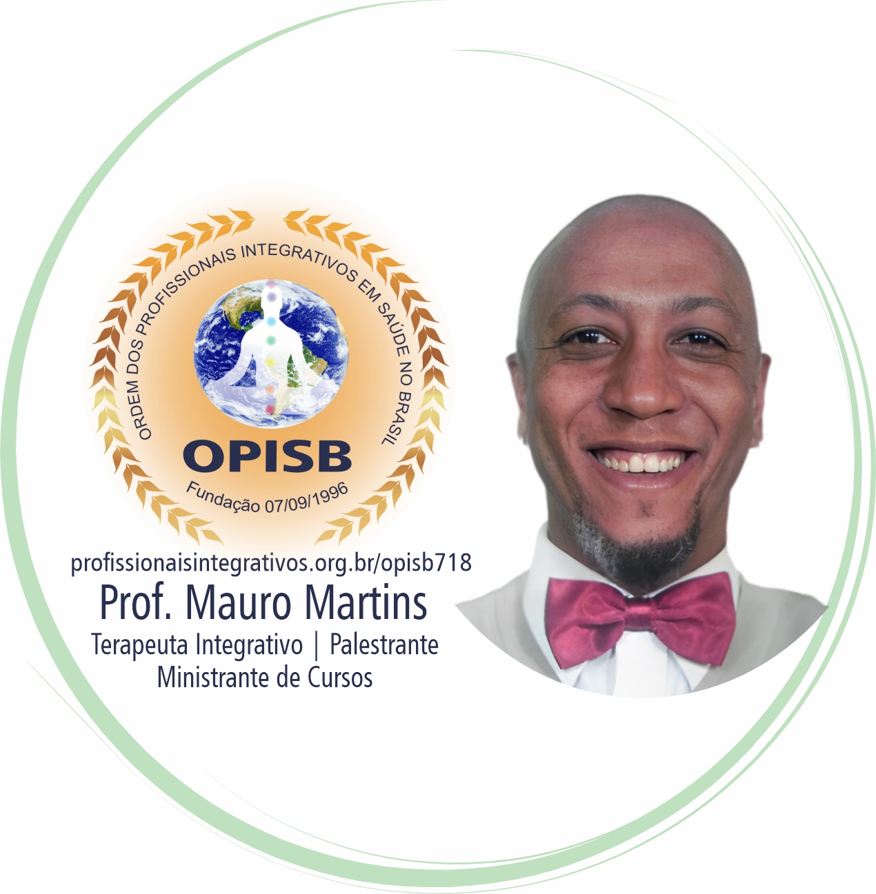 OPISB 718 Prof. Mauro Martins - Multiprofissional Integrativo em Saúde