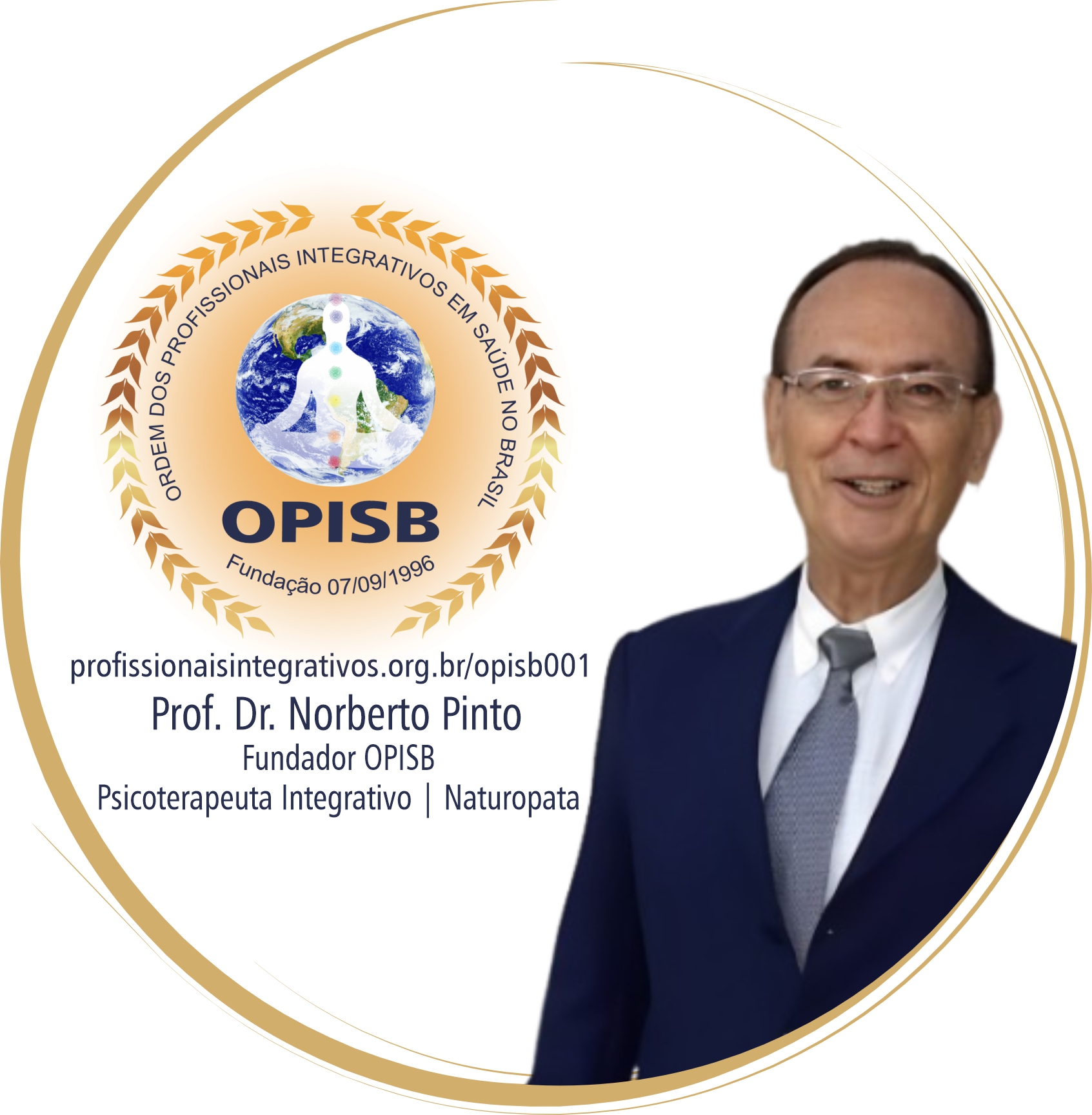 OPISB 001 Prof. Dr. Norberto Pinto | Fundador OPISB