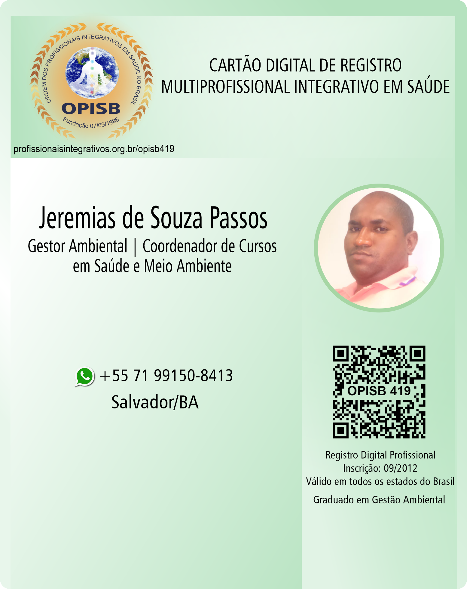 OPISB 419 Jeremias de Souza Passos - Multiprofissional Integrativo em Saúde Cartão Digital de Registro | Gestor Ambiental | Salvador - Bahia