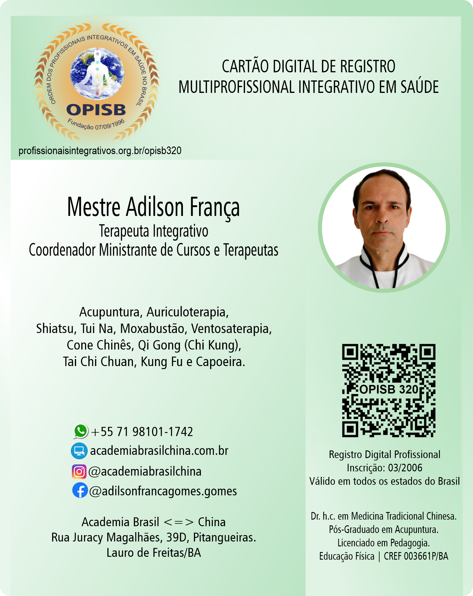 OPISB 320 Mestre Adilson França | Terapeuta Integrativo  | Lauro de Freitas - Bahia