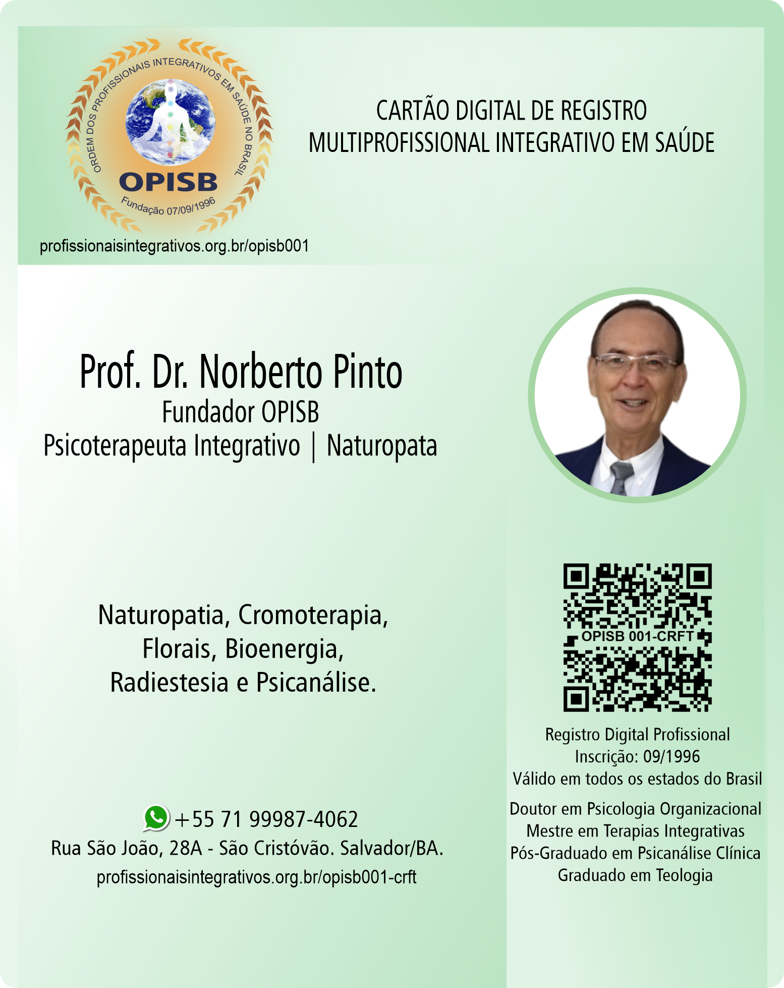 OPISB 001 Prof. Dr. Norberto Pinto Cartão Digital de Registro | Fundador OPISB - Psicoterapeuta Integrativo - Naturopata | Salvador - Bahia