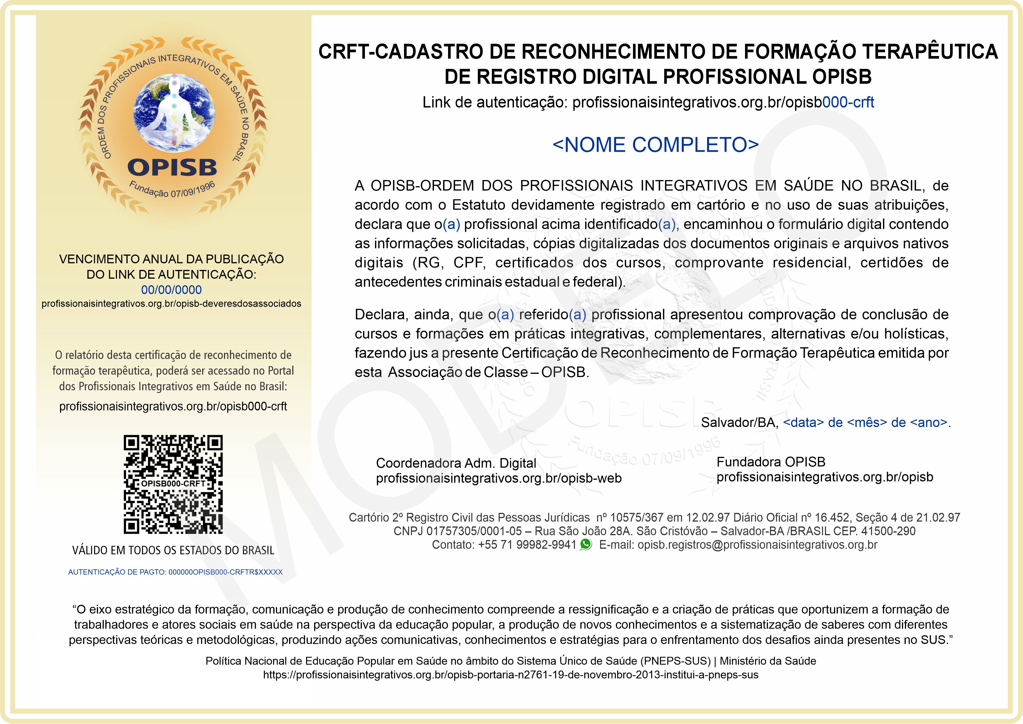 OPISB000-CRFT CERTIFICAÇÃO DE RECONHECIMENTO DE FORMAÇÃO TERAPÊUTICA