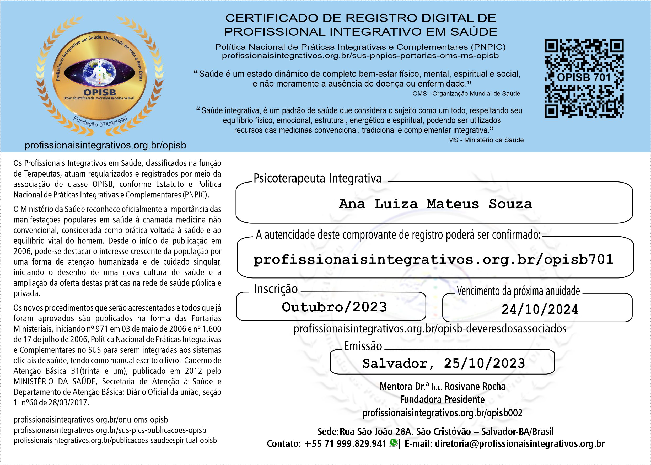 OPISB 701 Ana Luiza Mateus - Psicoterapeuta Integrativa | Profissional Integrtiva em Saúde | Emagrecimento Sistêmico - Hipnose Terapêutica - Programação Neurolinguística | Teixeira de Freitas - Bahia |  @analuizamateus