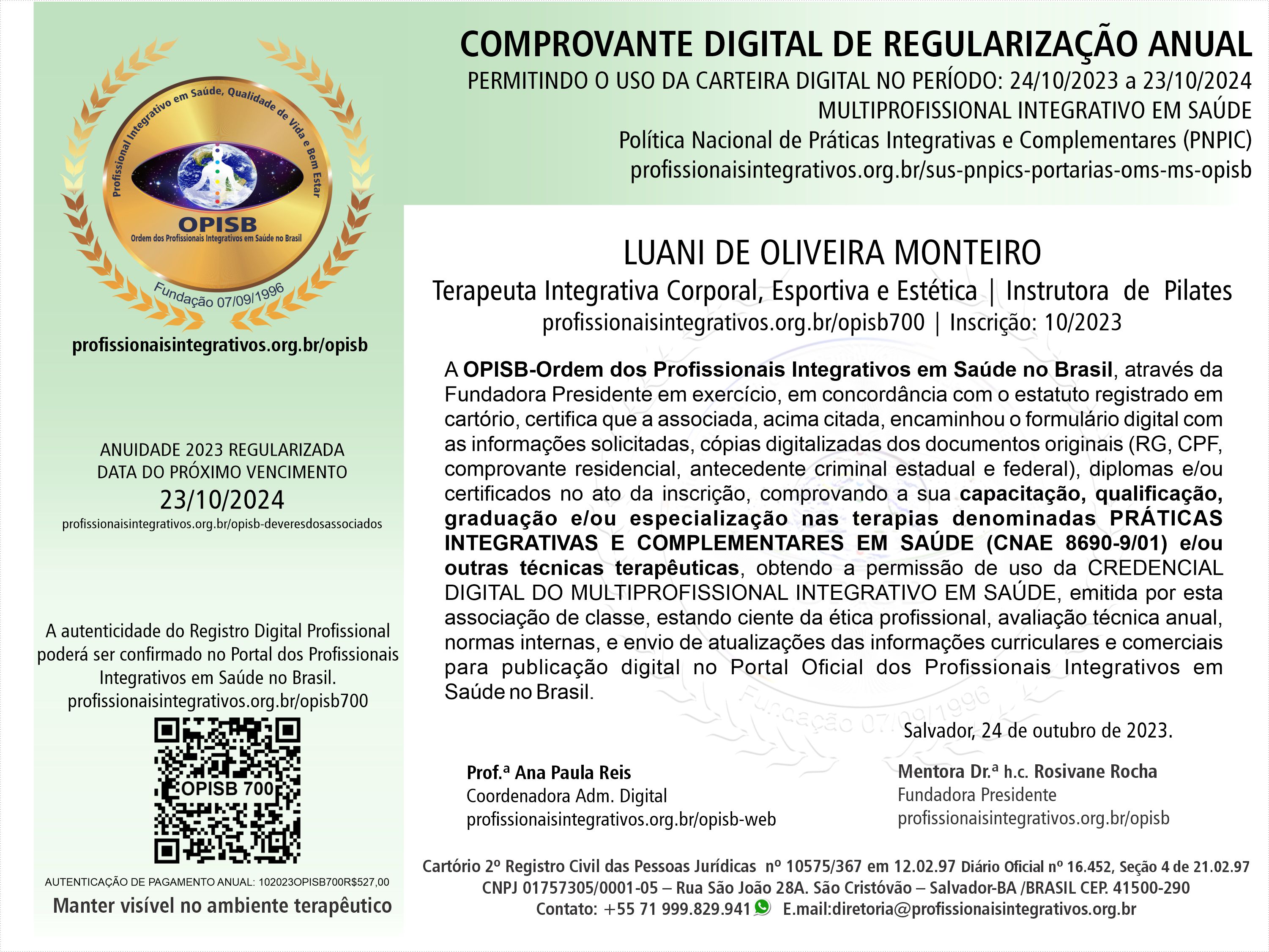 OPISB 700 Luani Monteiro | Terapeuta Integrativa Corporal, Esportiva e Estética | Instrutora de Pilates | Multiprofissional Integrativa em Saúde | Registro Profissional | Terapia Corporal Integrativa (Massagem Terapêutica, Esportiva e Estética) | Pilates | Ventosaterapia | Liberação | Miofascial | Bandagem Funcional | Rio de Janeiro | @luanim | @luanipkt