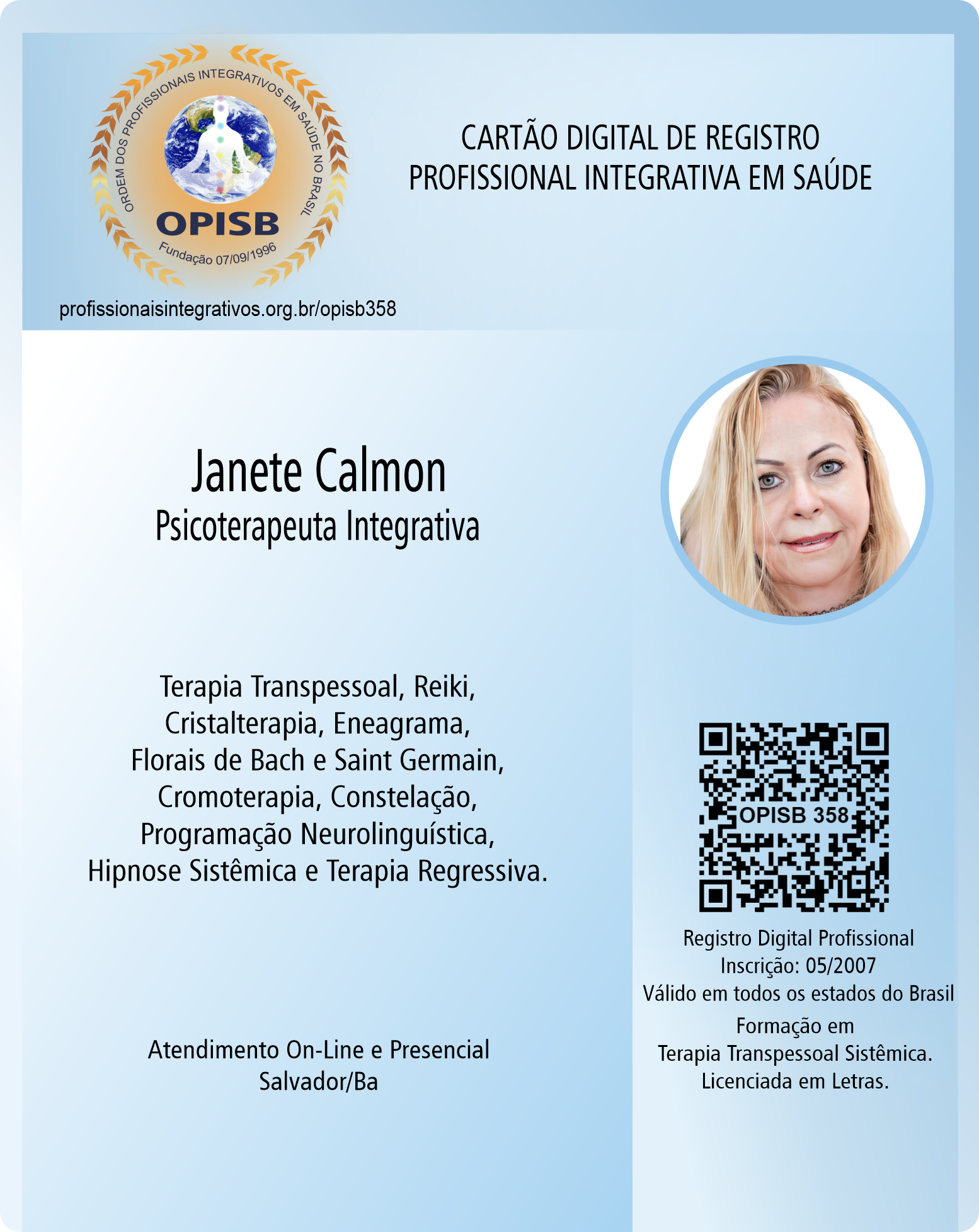 OPISB 358 Janete Calmon | Psicoterapeuta Integrativa | Registro Profissional | Salvador - Bahia
