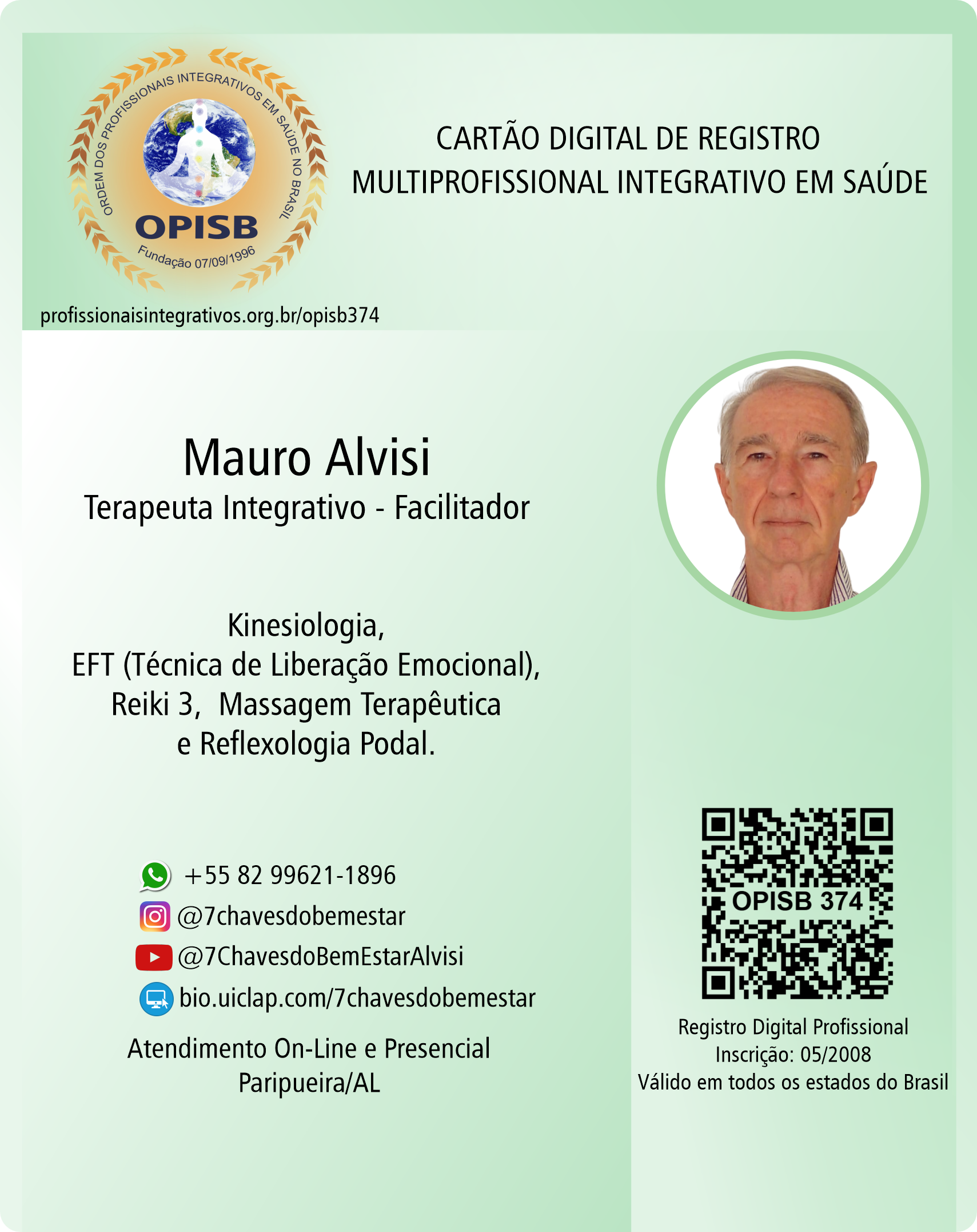 OPISB 374 Mauro Alvisi | Terapeuta Integrativo Facilitador | instagram @7chavesdobemestar | Paripueira - Alagoas