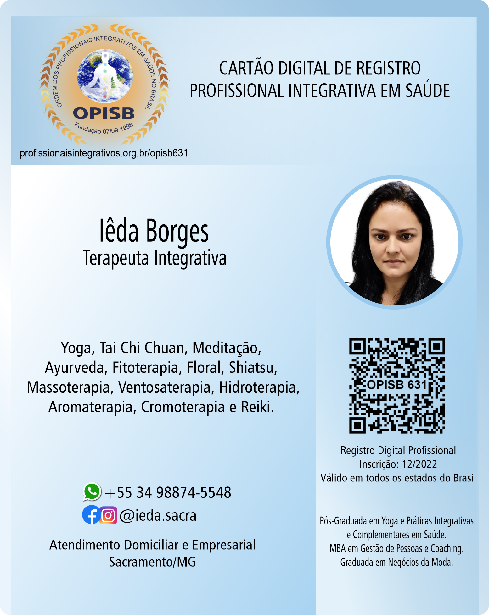 OPISB 631 Cartão Digital de Registro de Iêda Borges | Terapeuta Integrativa | instagram - facebook @ieda.sacra | Sacramento - Minas Gerais
