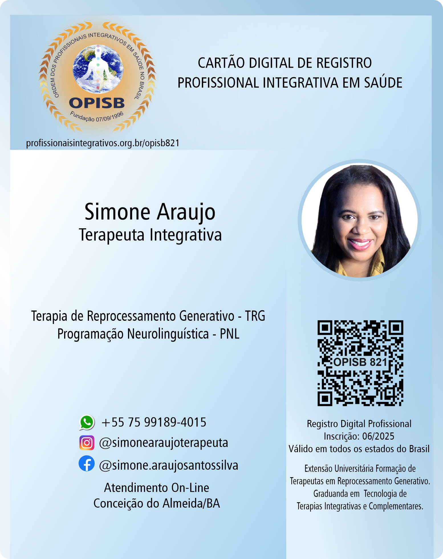 OPISB 821 Simone dos Santos Araujo Silva | Terapeuta Integrativa | Registro Profissional | instagram @simonearaujoterapeuta | Conceição do Almeida - Bahia