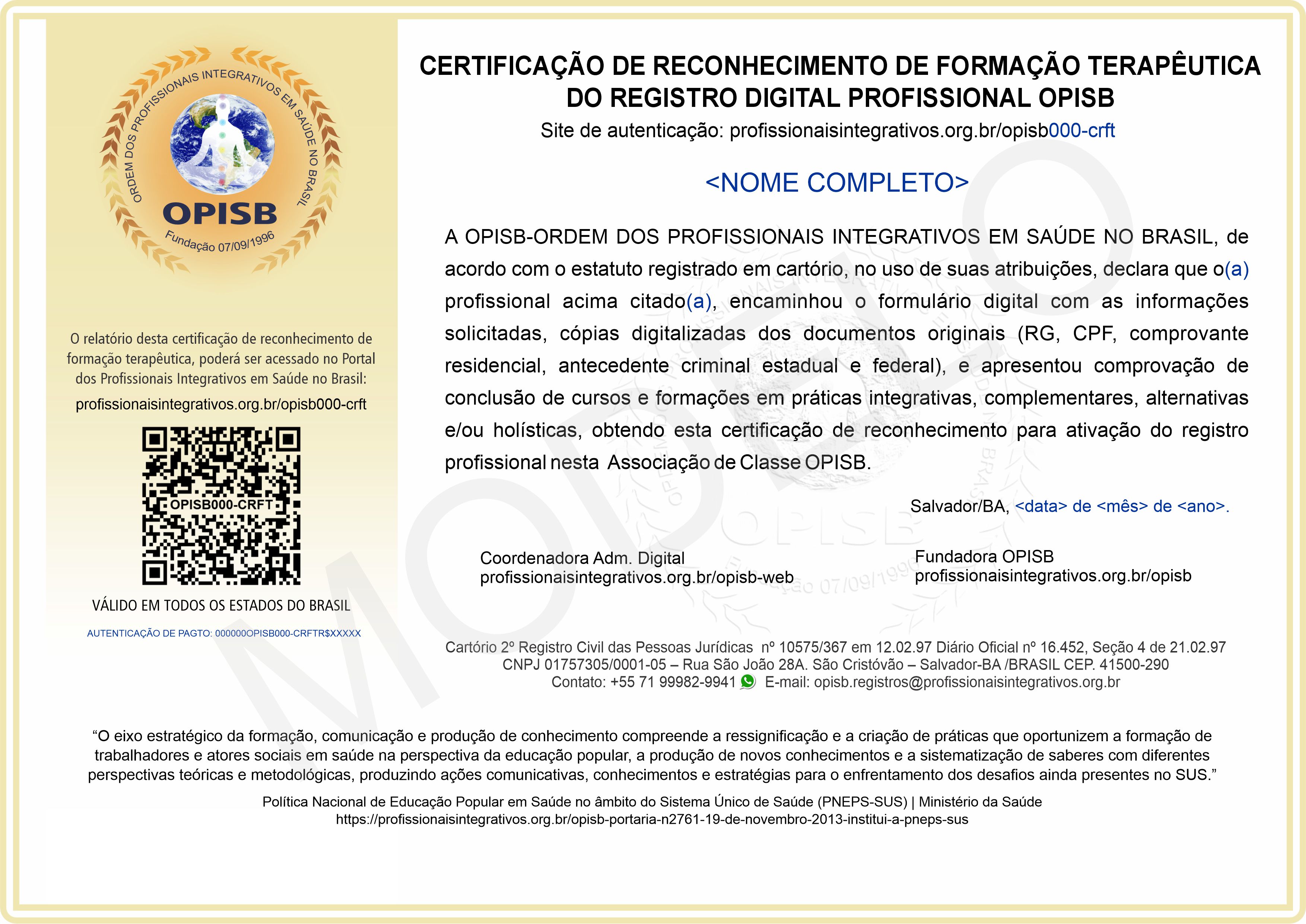 OPISB000-CRFT CERTIFICAÇÃO DE RECONHECIMENTO DE FORMAÇÃO TERAPÊUTICA