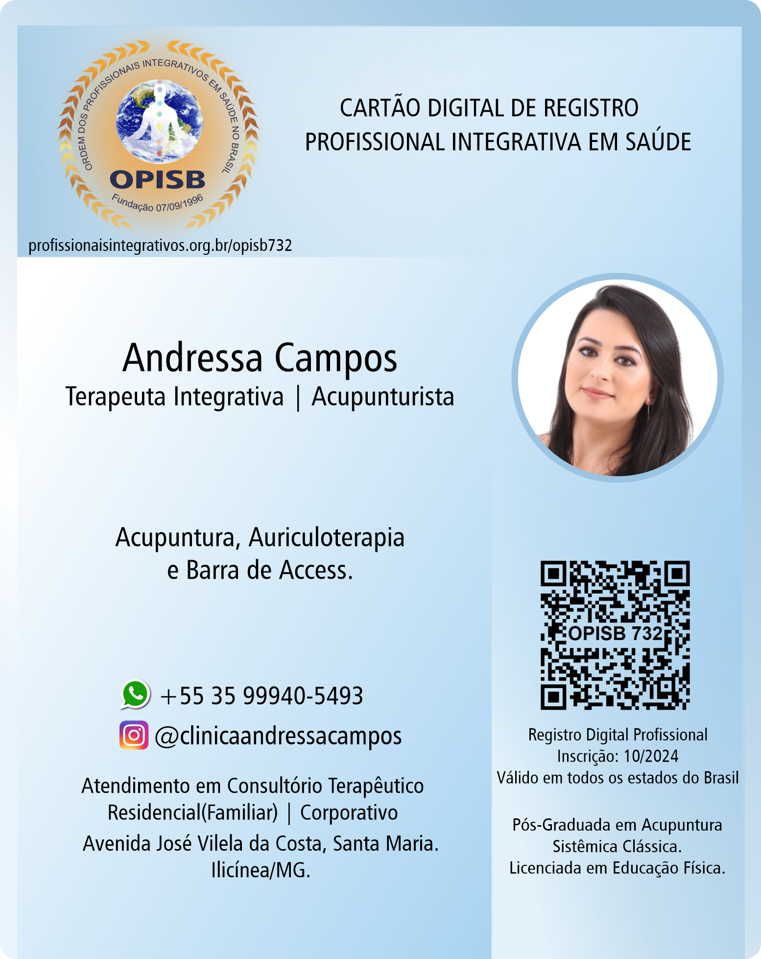 OPISB 732 Andressa Campos | Terapeuta Integrativa Acupunturista | Ilicínea - Minas Gerais | instagram  clinicaandressacampos | Clínica Andressa Campos