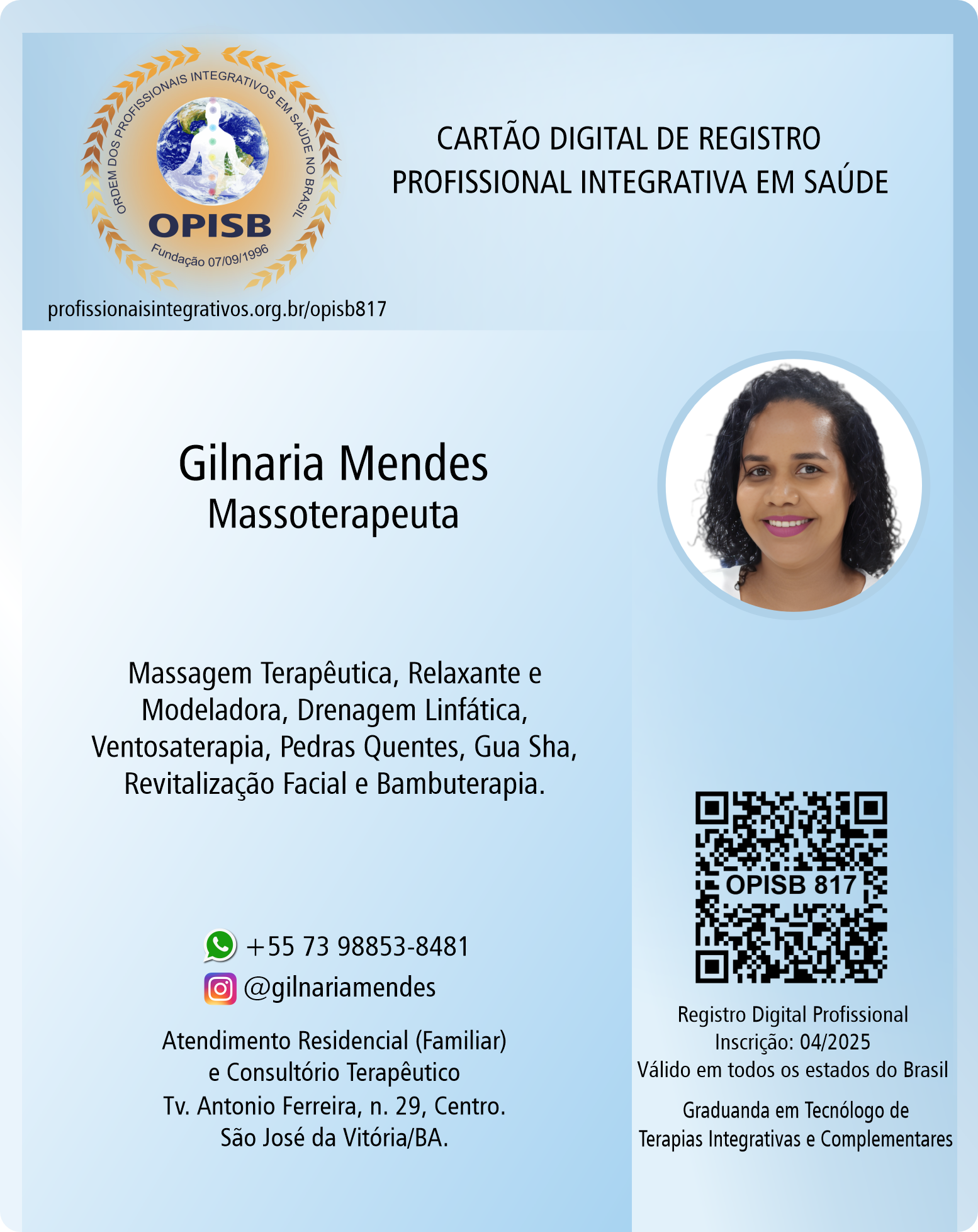 OPISB 817 Gilnaria Mendes | Massoterapeuta | Registro Profissional | instagram @gilnariamendes | São José da Vitória - Bahia