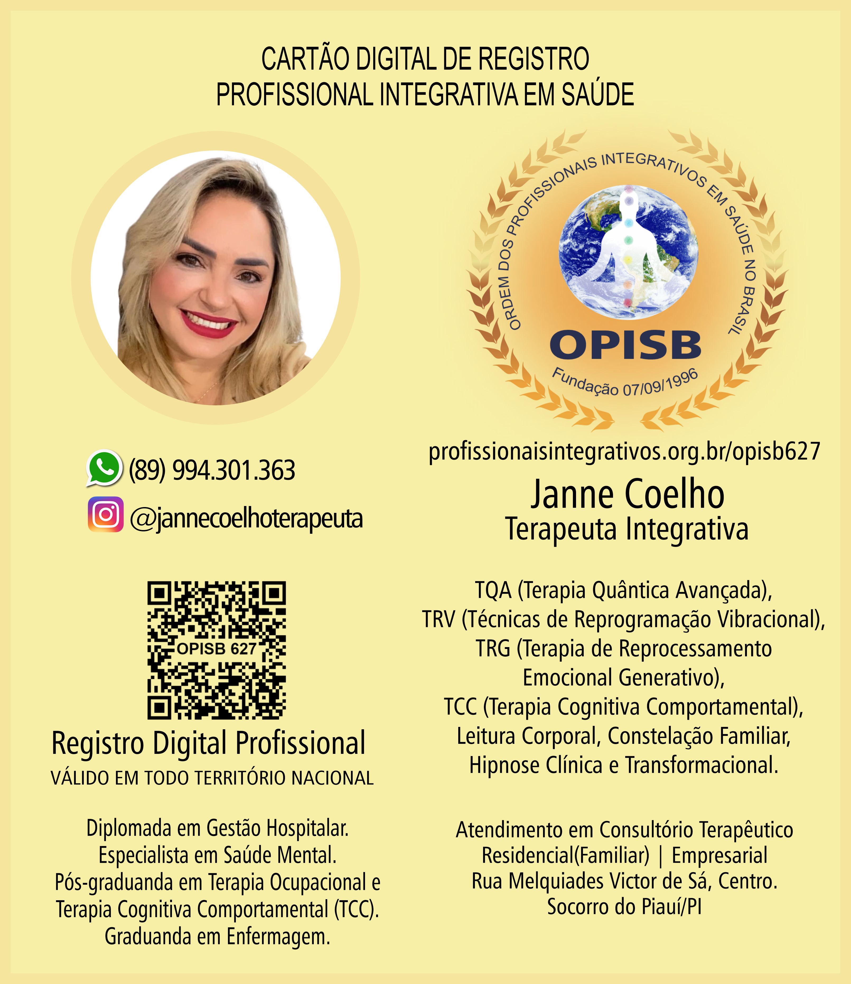 OPISB 627 Janne Coelho | Terapeuta Integrativa | instagram @jannecoelhoterapeuta |  Socorro do Piauí - Piauí