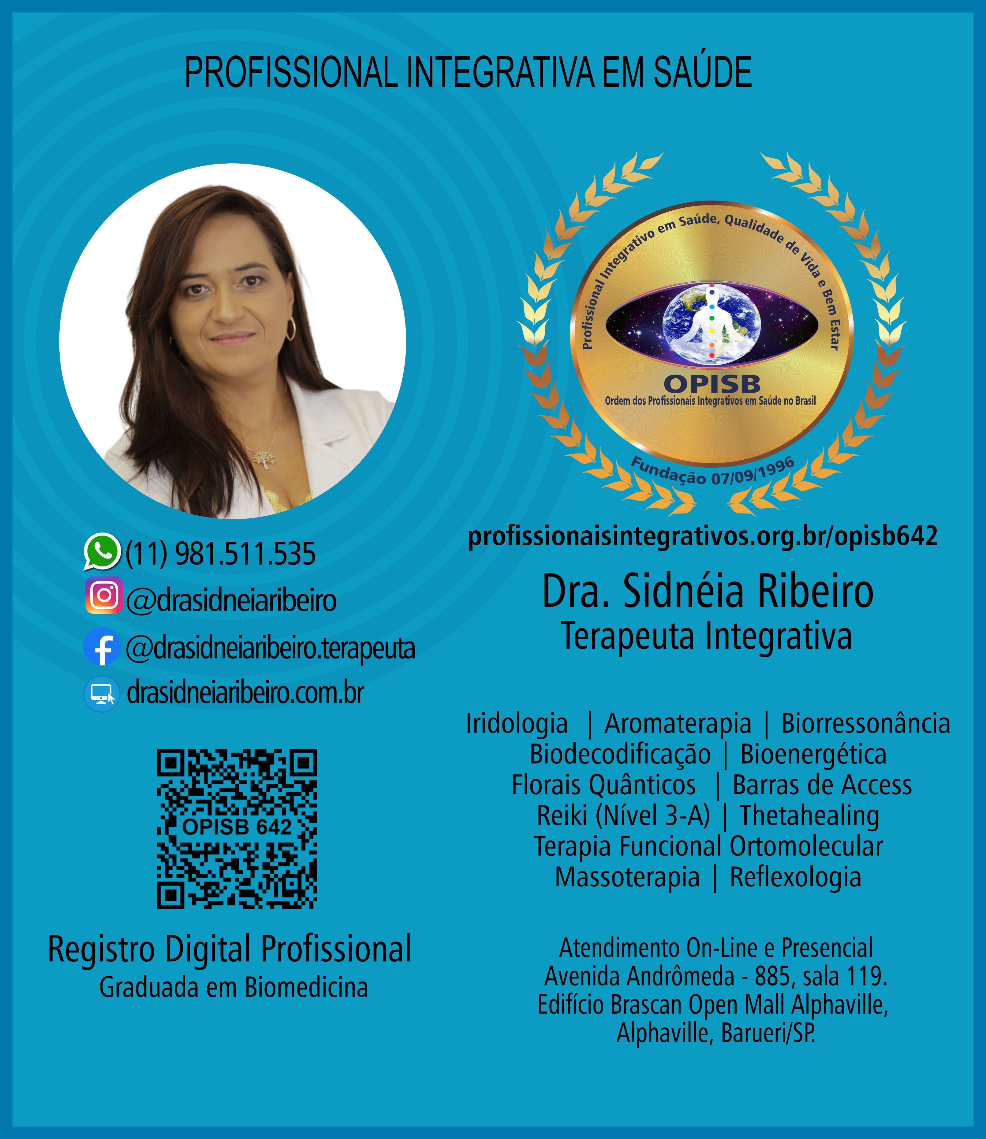 OPISB 642 Dra. Sidnéia Ribeiro Terapeuta Integrativa | Registro Digital Profissional